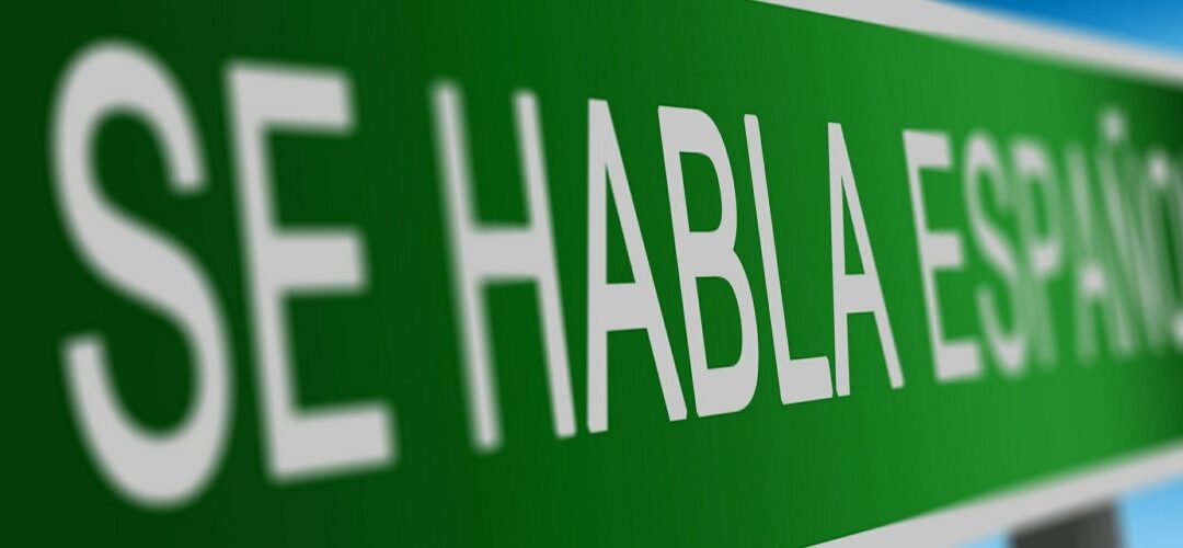 Why Spanish Translation is the Key to Achieving Globalization Success